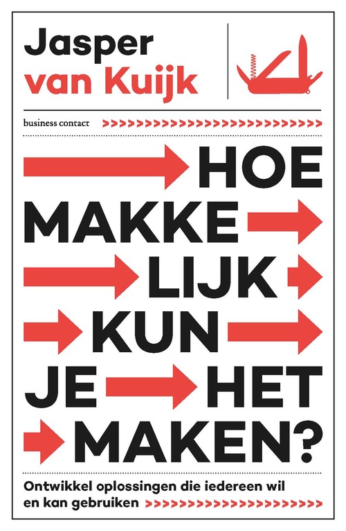 Jasper van Kuijk Hoe makkelijk kun je het maken? -   (ISBN: 9789047015499)