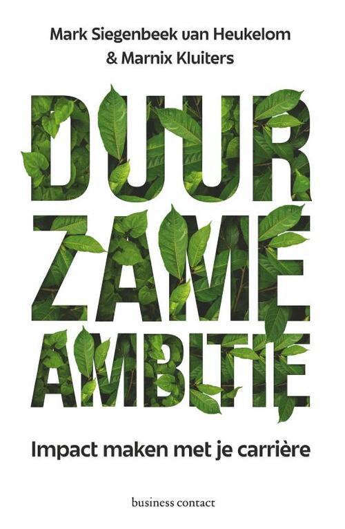 Duurzame ambitie -  Mark Siegenbeek van Heukelom, Marnix Kluiters (ISBN: 9789047015994)