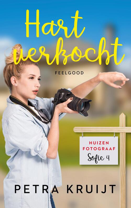 Hart verkocht -  Petra Kruijt (ISBN: 9789047206217)