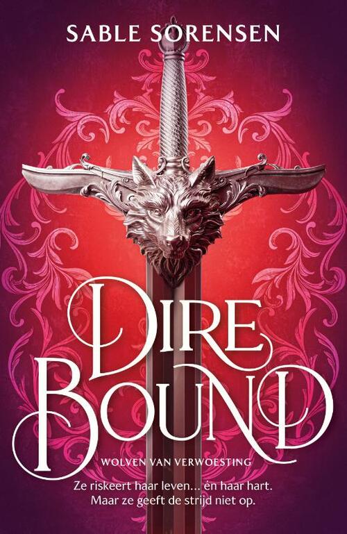 Dire Bound -  Sable Sorensen (ISBN: 9789047211624)