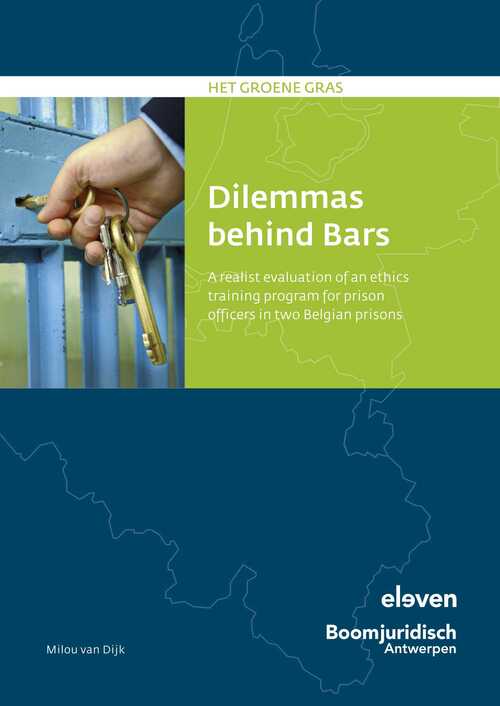 Dilemmas beyond Bars -  Milou van Dijk (ISBN: 9789047301769)