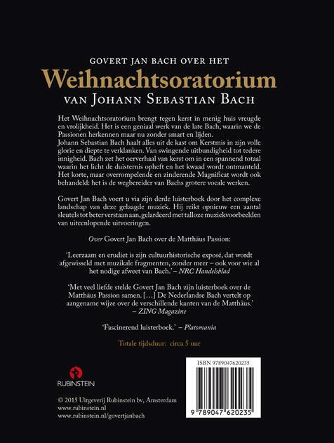 Het Weihnachtsoratorium en het Magnificat van Johan Sebastian Bach -  Boek met 4 cd's