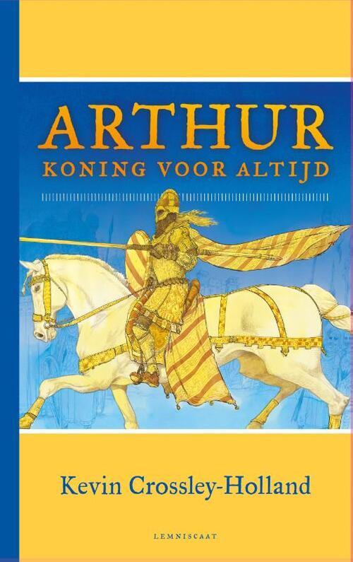 Arthur. Koning voor altijd