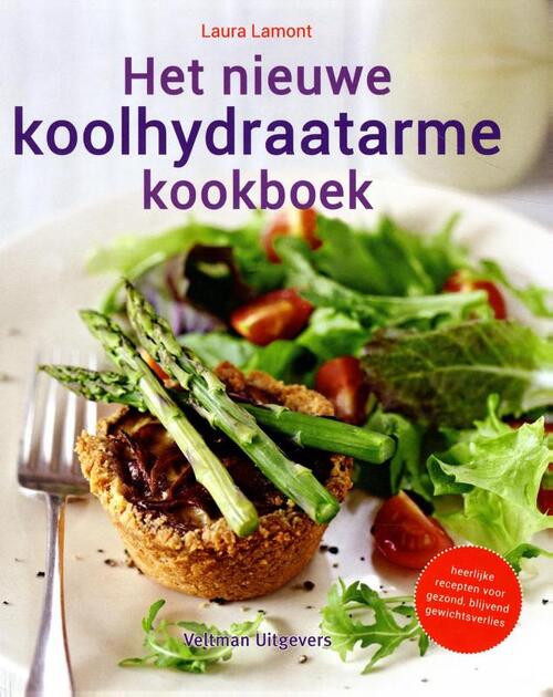 Het nieuwe koolhydraatarme kookboek