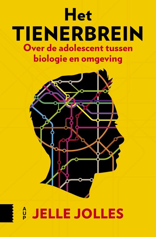 Het tienerbrein -  Jelle Jolles (ISBN: 9789048534500)