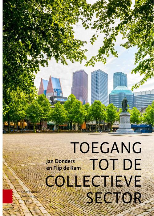 Toegang tot de collectieve sector -  Flip de Kam, Jan Donders (ISBN: 9789048555819)
