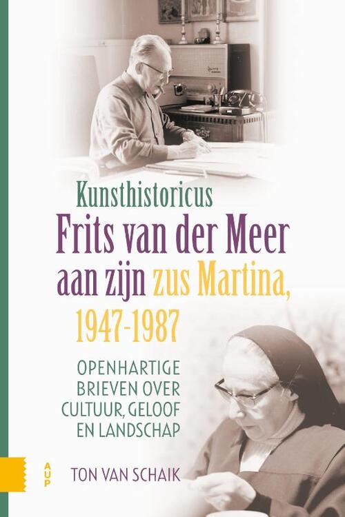 Ton van Schaik Kunsthistoricus Frits van der Meer aan zijn zus Martina, 1947-1987 -   (ISBN: 9789048573752)