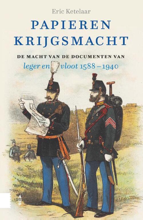 Eric Ketelaar Papieren krijgsmacht -   (ISBN: 9789048573875)