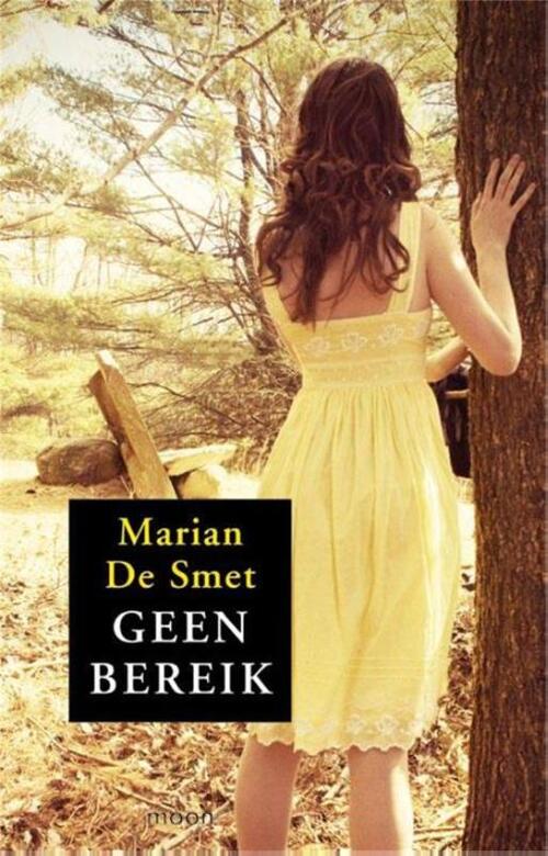 Geen bereik -  Marian de Smet (ISBN: 9789048808908)