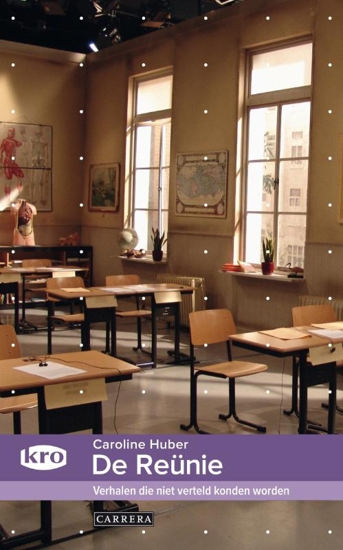 De reunie -  Caroline Huber (ISBN: 9789048809134)