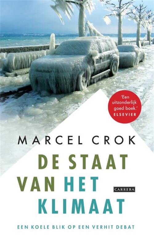 De staat van het klimaat -  Marcel Crok (ISBN: 9789048809844)