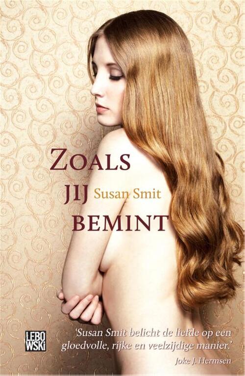 Zoals jij bemint -  Susan Smit (ISBN: 9789048812554)