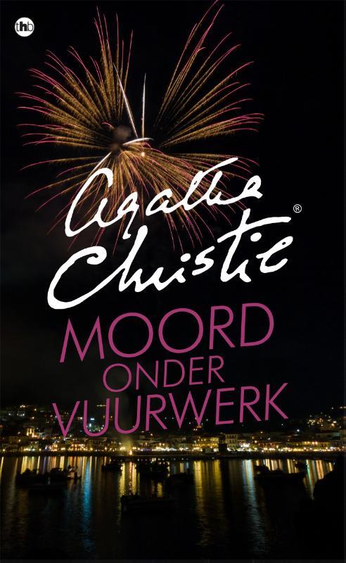 Moord onder vuurwerk -  Agatha Christie (ISBN: 9789048823208)