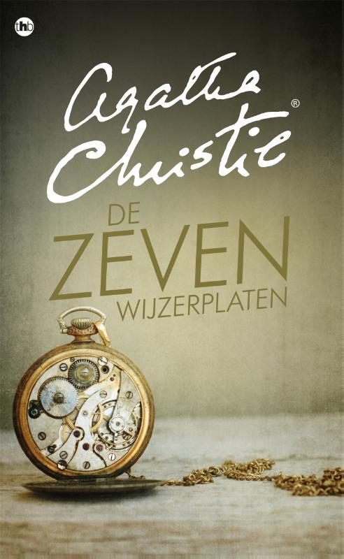 De zeven wijzerplaten -  Agatha Christie (ISBN: 9789048823345)