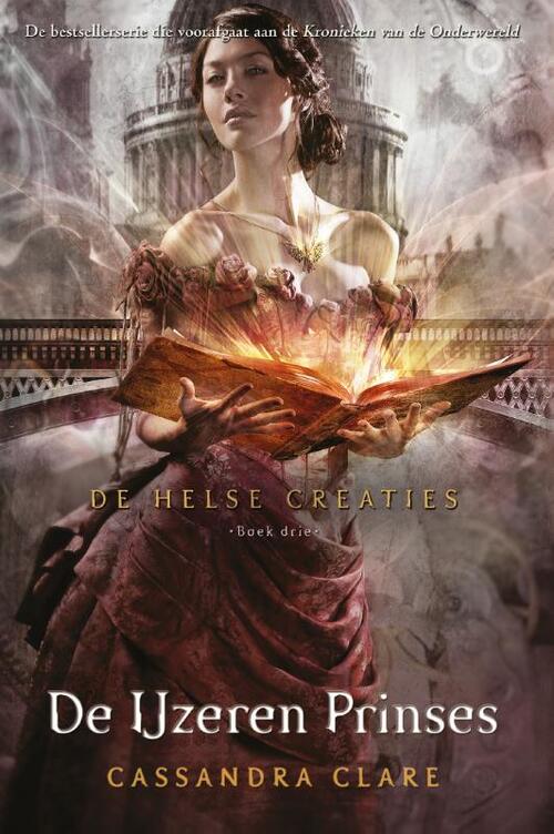 De Helse Creaties 3 - De IJzeren Prinses -  Cassandra Clare (ISBN: 9789048847716)