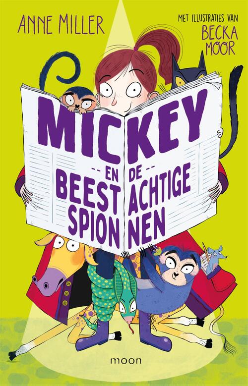 Mickey en de beestachtige spionnen -  Anne Miller (ISBN: 9789048858088)