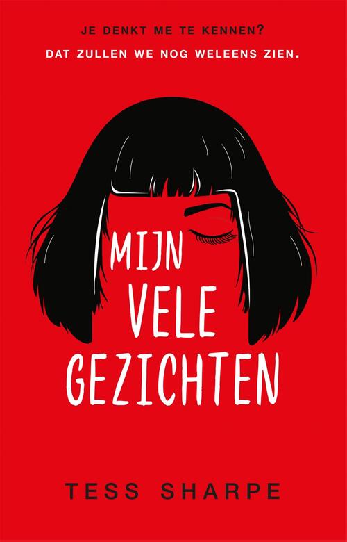 Mijn vele gezichten -  Tess Sharpe (ISBN: 9789048860593)