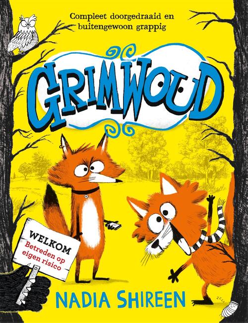 Grimwoud -  Nadia Shireen (ISBN: 9789048864447)