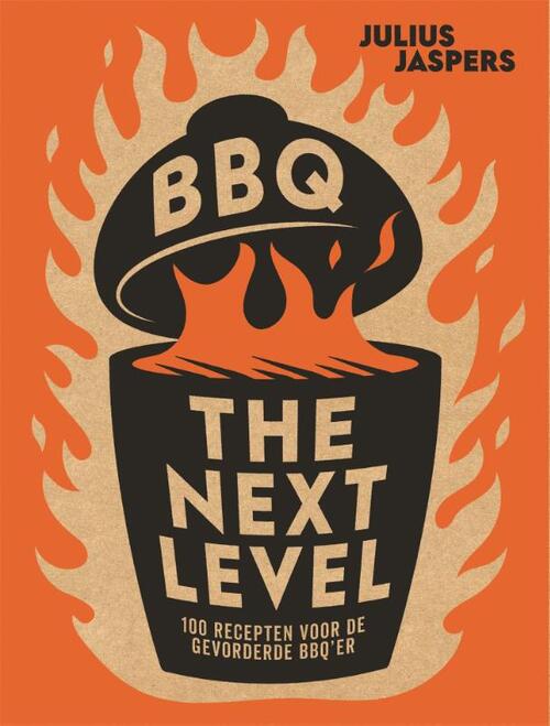 BBQ, the next level -  Julius Jaspers (ISBN: 9789048864614)