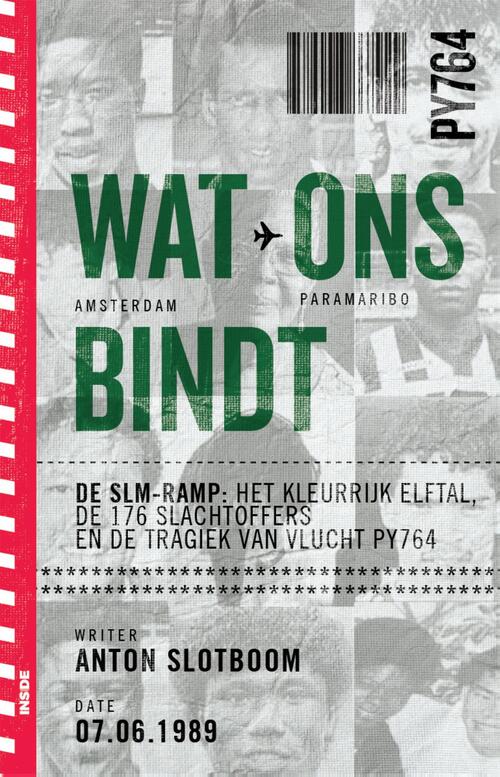Wat ons bindt -  Anton Slotboom (ISBN: 9789048867936)