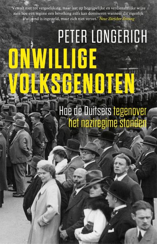 Onwillige volksgenoten -  Peter Longerich (ISBN: 9789048871605)
