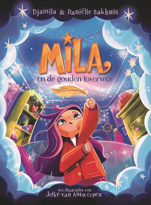 Mila en de gouden toverveer -  Meisje Djamila (ISBN: 9789048873432)