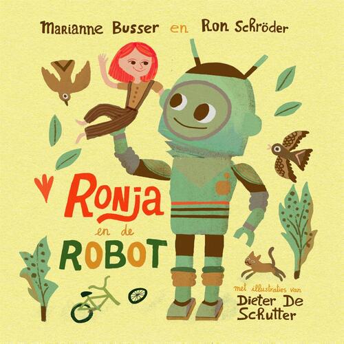 Ronja en de robot -  Marianne Busser, Ron Schröder (ISBN: 9789048874620)