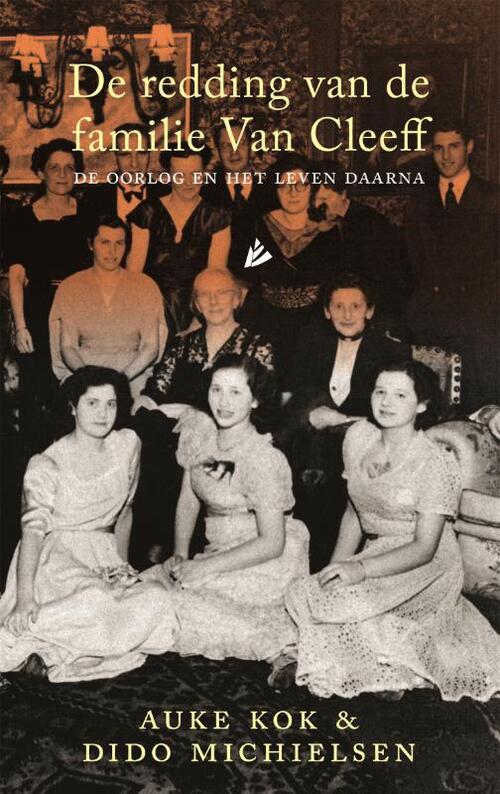 De redding van de familie van Cleeff -  Auke Kok, Dido Michielsen (ISBN: 9789048877355)