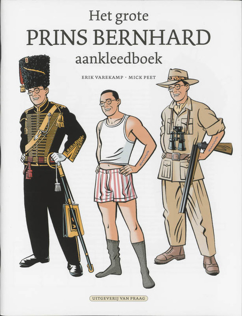 Het grote prins Bernhard aankleedboek
