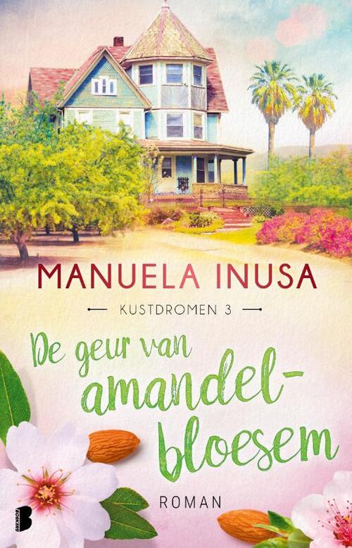 Manuela Inusa De geur van amandelbloesem -   (ISBN: 9789049203825)