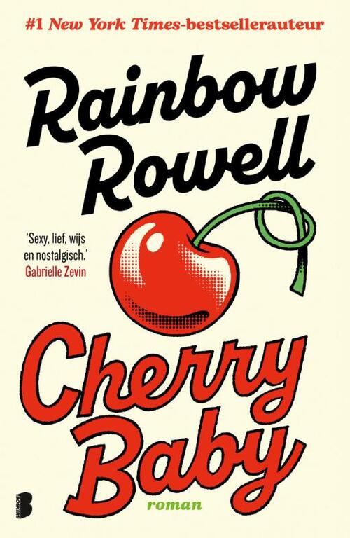 Cherry Baby -  Rainbow Rowell (ISBN: 9789049204914)