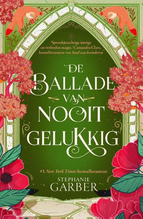 Er was eens 2 - De ballade van nooit gelukkig -  Stephanie Garber (ISBN: 9789049206932)