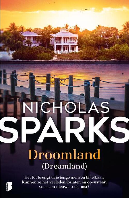 Droomland -  Nicholas Sparks (ISBN: 9789049209421)
