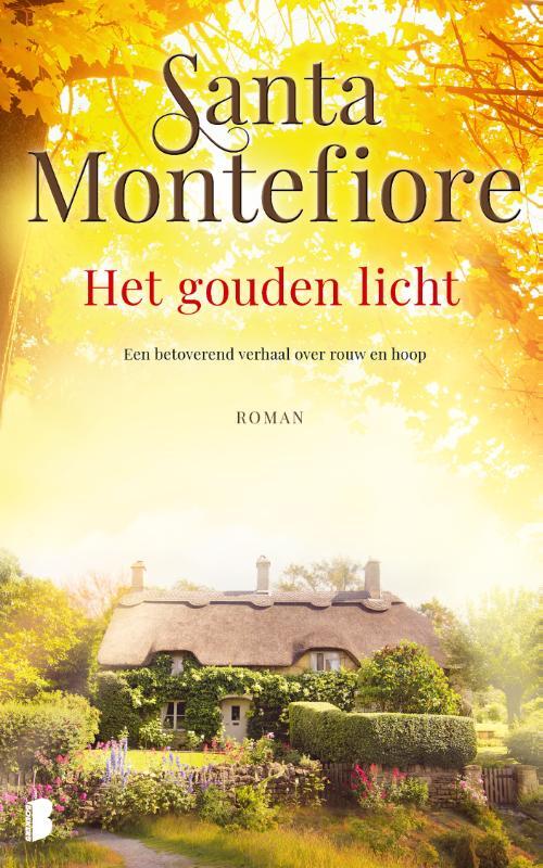 Santa Montefiore Het gouden licht -   (ISBN: 9789049211561)