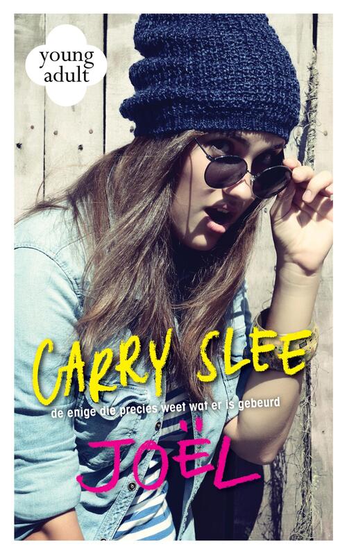 Joel -  Carry Slee (ISBN: 9789049925666)