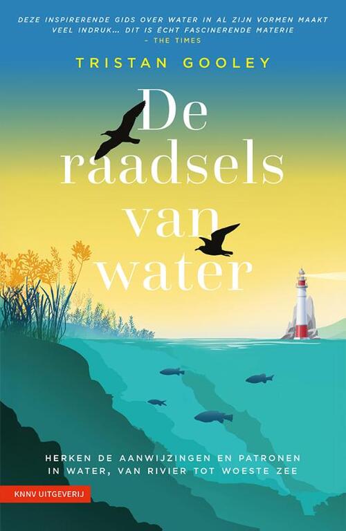 De raadsels van water -  Tristan Gooley (ISBN: 9789050119900)