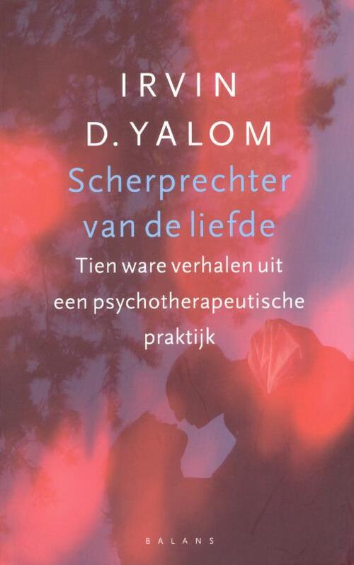 Scherprechter van de liefde -  I. D. Yalom (ISBN: 9789050189439)