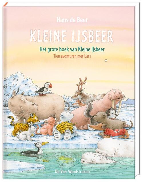 Het grote boek van Kleine IJsbeer Tien avonturen met Lars Boek 9789051166231 Bruna