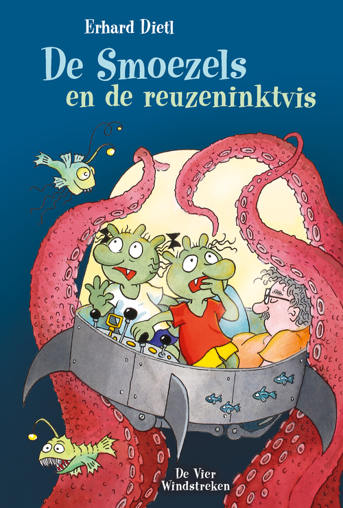 De Smoezels en de reuzeninktvis -  Erhard Dietl (ISBN: 9789051168624)