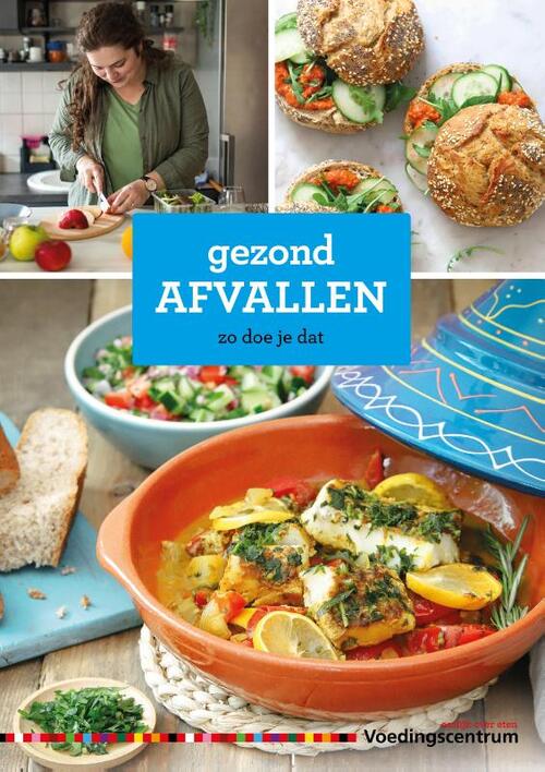Gezond afvallen -   (ISBN: 9789051770957)