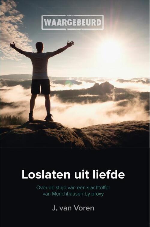 Loslaten uit liefde -  J. van Voren (ISBN: 9789051799774)