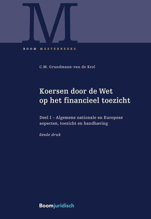 Koersen door de Wet op het financieel toezicht -  C.M. Grundmann-van de Krol (ISBN: 9789051891829)