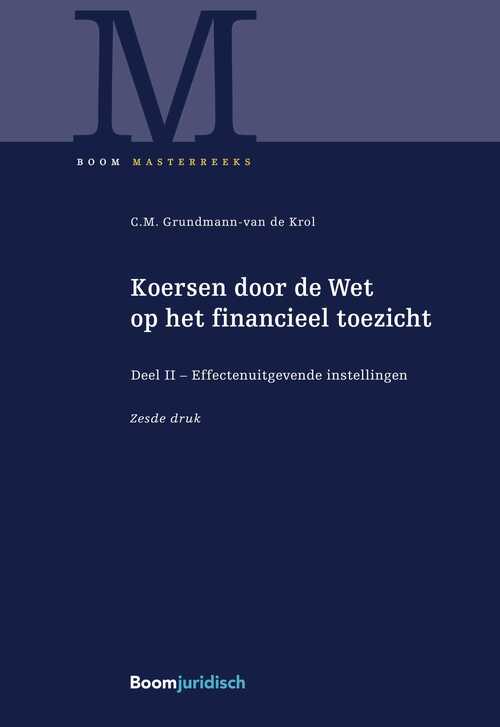 Koersen door de Wet op het financieel toezicht -  C.M. Grundmann-van de Krol (ISBN: 9789051897562)