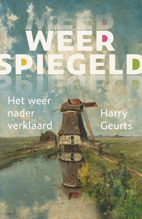 Weerspiegeld -  Harry Geurts (ISBN: 9789051945706)