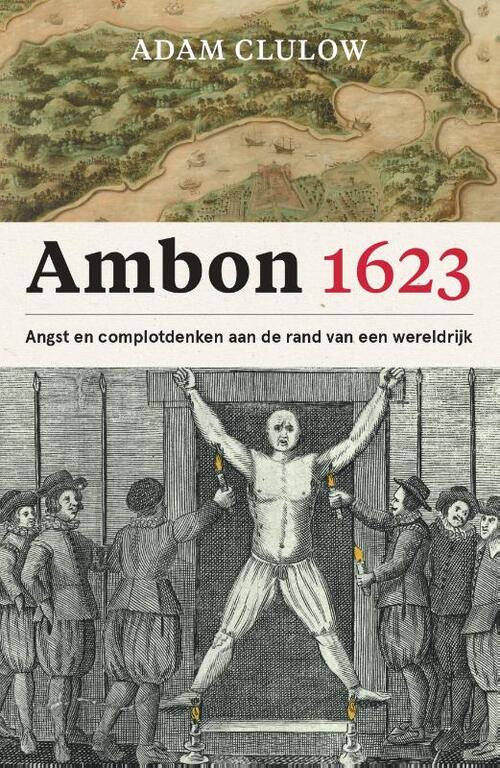 Ambon 1623 -  Adam Clulow (ISBN: 9789051947373)