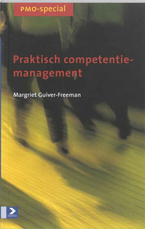 Praktisch competentiemanagement -  M. Guiver-Freeman (ISBN: 9789052613772)