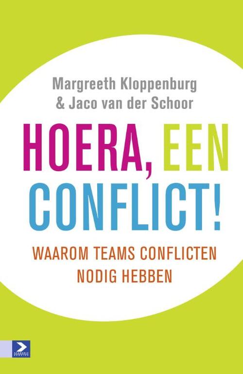 Hoera, een conflict! -  Jaco van der Schoor, Margreeth Kloppenburg (ISBN: 9789052617756)