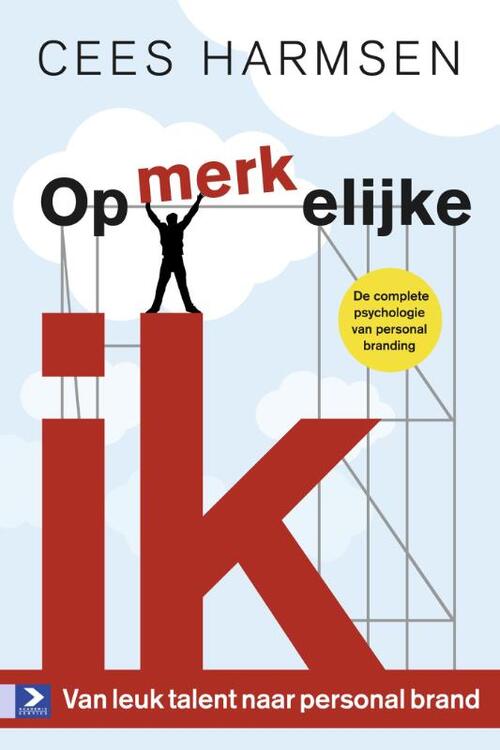 Opmerkelijke ik -  Cees Harmsen (ISBN: 9789052618418)