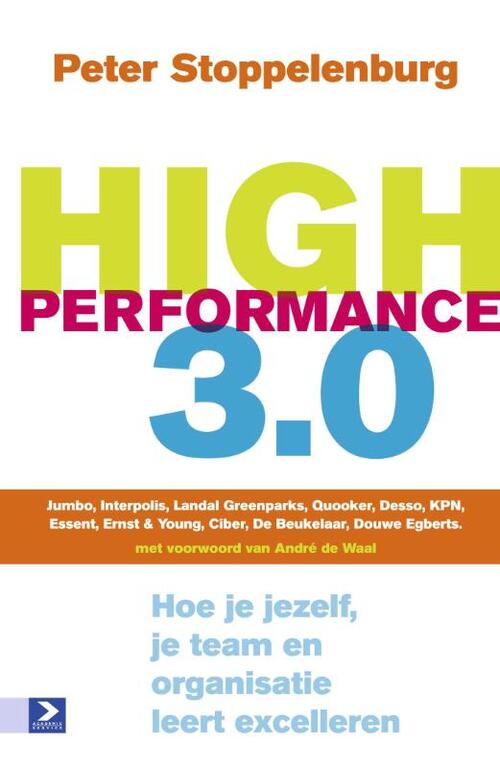 High Performance 3.0 -  Peter Stoppelenburg (ISBN: 9789052619026)