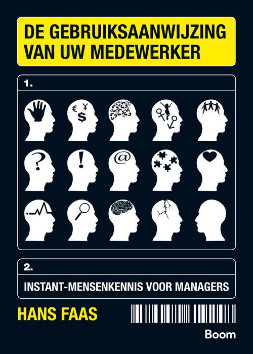 De gebruiksaanwijzing van uw medewerker -  Hans Faas (ISBN: 9789052619613)